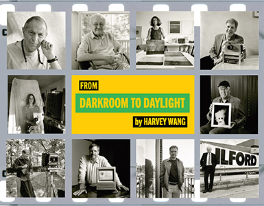 From Darkroom to Daylight by Harvey Wang